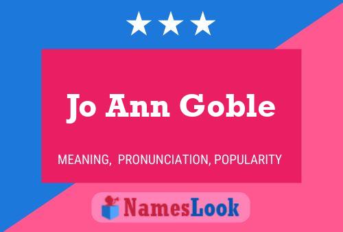 Pôster do nome Jo Ann Goble