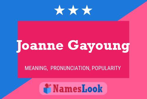 Pôster do nome Joanne Gayoung