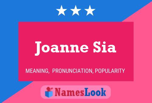 Pôster do nome Joanne Sia