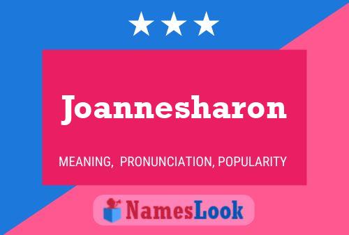 Pôster do nome Joannesharon