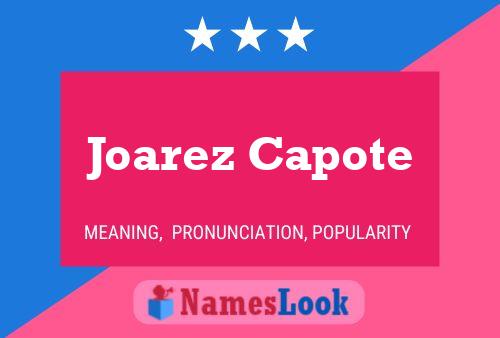 Pôster do nome Joarez Capote