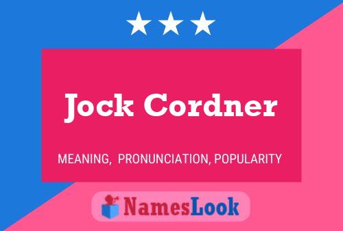 Pôster do nome Jock Cordner