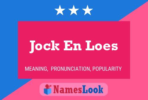 Pôster do nome Jock En Loes