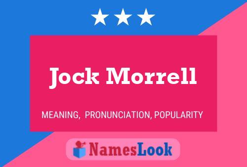 Pôster do nome Jock Morrell