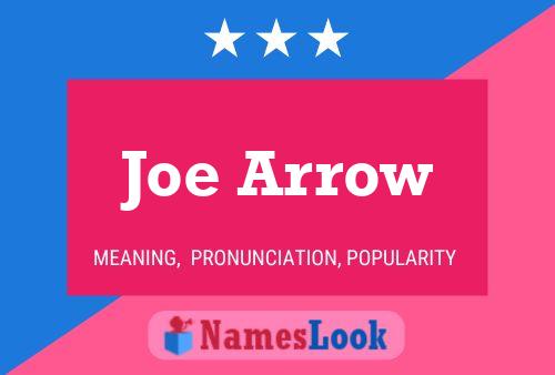 Pôster do nome Joe Arrow