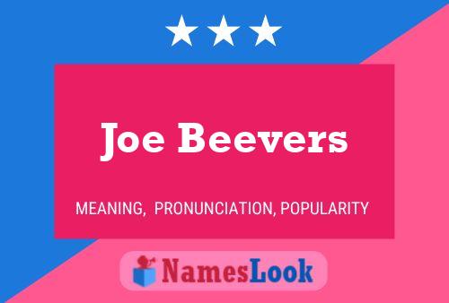 Pôster do nome Joe Beevers