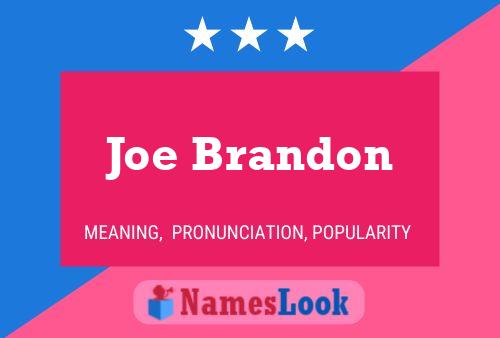 Pôster do nome Joe Brandon