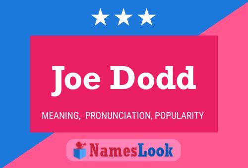 Pôster do nome Joe Dodd