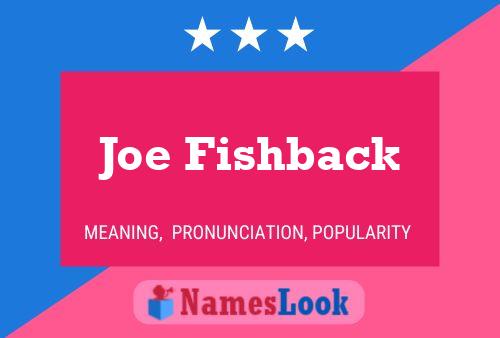 Pôster do nome Joe Fishback