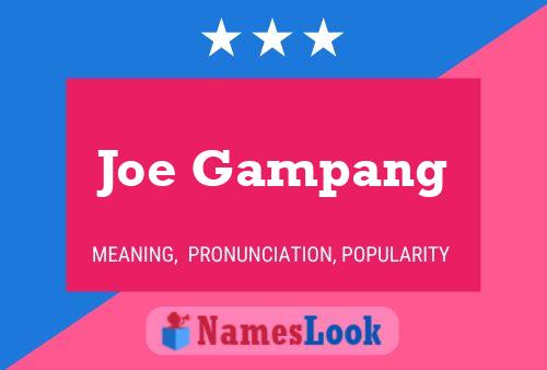 Pôster do nome Joe Gampang