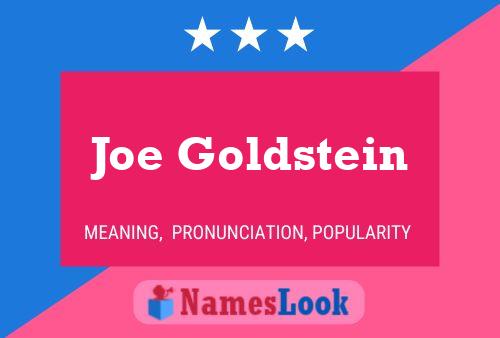 Pôster do nome Joe Goldstein