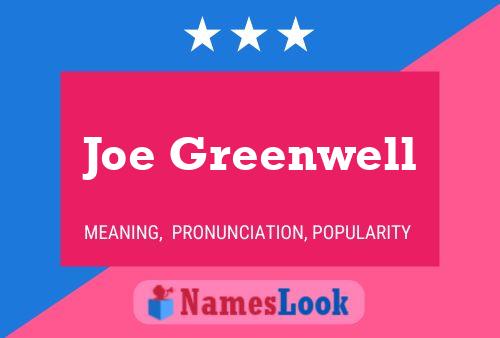 Pôster do nome Joe Greenwell