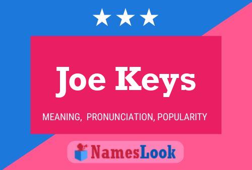 Pôster do nome Joe Keys