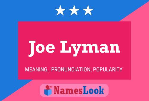 Pôster do nome Joe Lyman