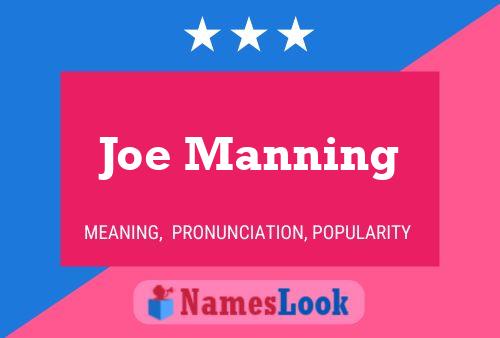 Pôster do nome Joe Manning