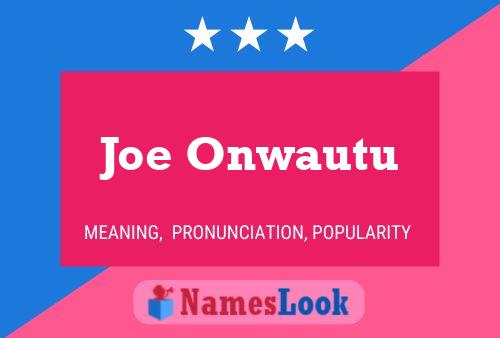 Pôster do nome Joe Onwautu