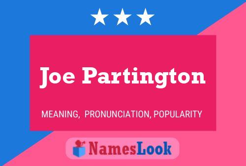 Pôster do nome Joe Partington