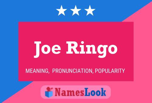 Pôster do nome Joe Ringo