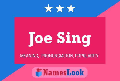 Pôster do nome Joe Sing