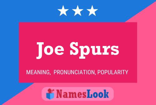 Pôster do nome Joe Spurs