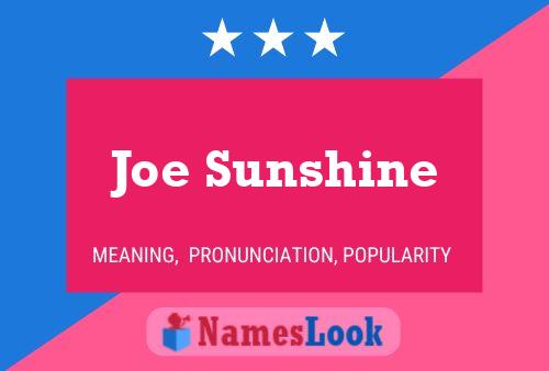 Pôster do nome Joe Sunshine