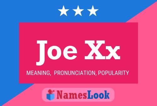 Pôster do nome Joe Xx