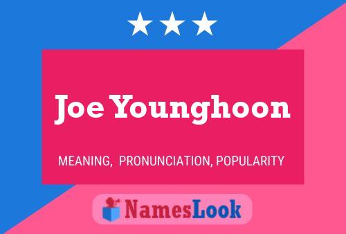 Pôster do nome Joe Younghoon