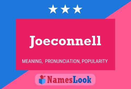 Pôster do nome Joeconnell