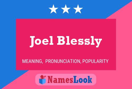 Pôster do nome Joel Blessly