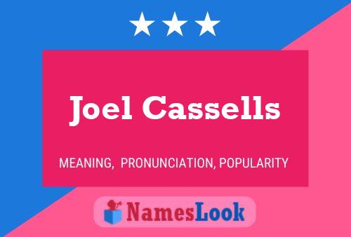 Pôster do nome Joel Cassells