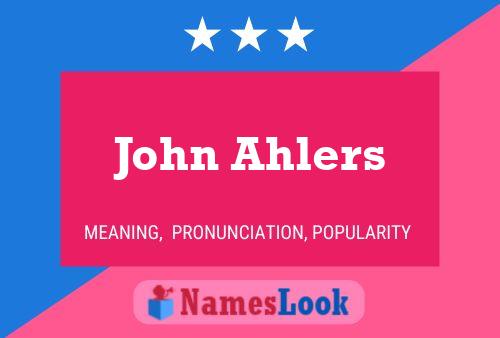 Pôster do nome John Ahlers