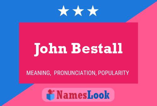 Pôster do nome John Bestall