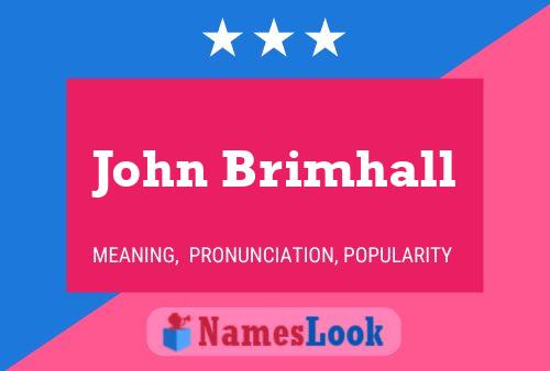 Pôster do nome John Brimhall