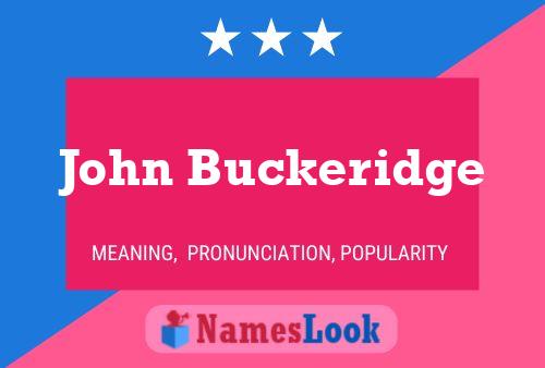 Pôster do nome John Buckeridge