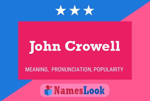 Pôster do nome John Crowell