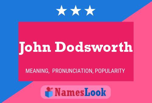 Pôster do nome John Dodsworth