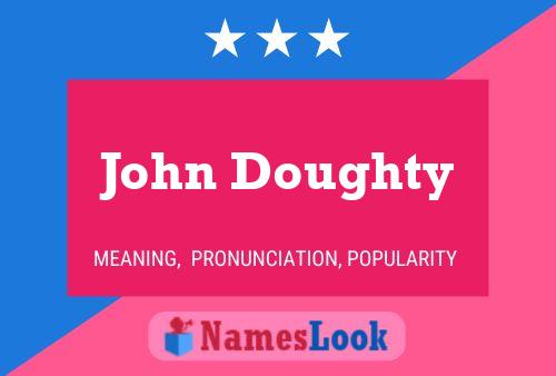 Pôster do nome John Doughty