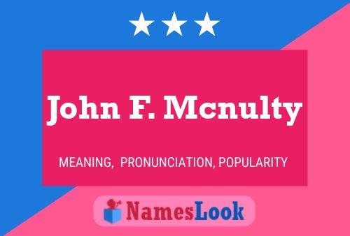 Pôster do nome John F. Mcnulty