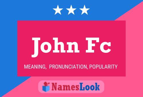 Pôster do nome John Fc