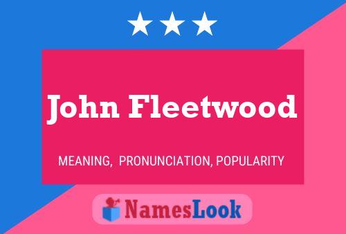 Pôster do nome John Fleetwood