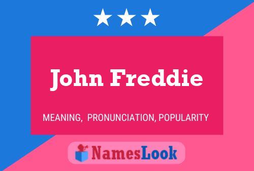 Pôster do nome John Freddie