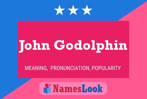 Pôster do nome John Godolphin