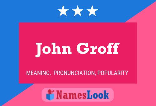 Pôster do nome John Groff