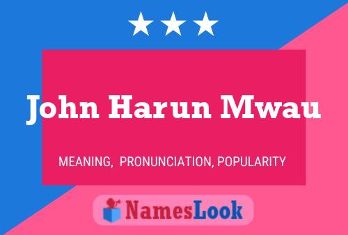 Pôster do nome John Harun Mwau