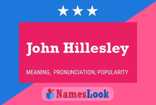 Pôster do nome John Hillesley