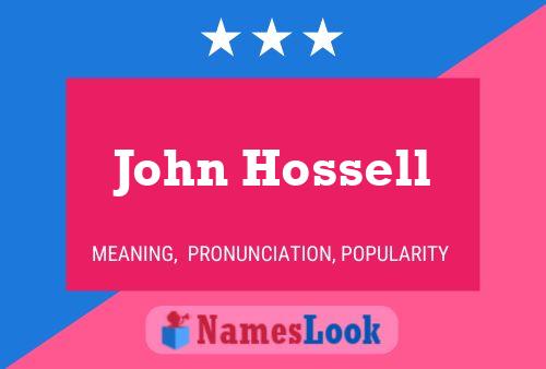 Pôster do nome John Hossell