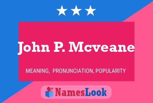 Pôster do nome John P. Mcveane