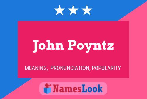 Pôster do nome John Poyntz