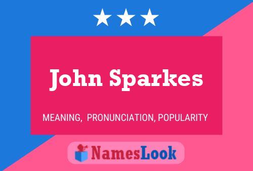 Pôster do nome John Sparkes