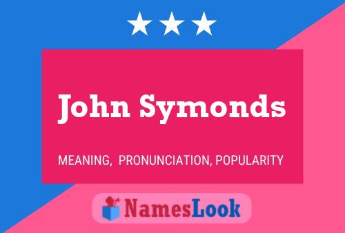 Pôster do nome John Symonds